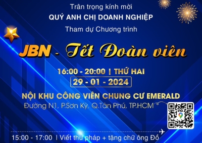 Thư mời tham dự giao lưu cuối năm JBN - Tết Đoàn viên